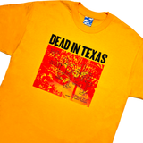 Dead in Texas T-Shirt - Yellow
