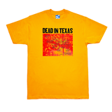 Dead in Texas T-Shirt - Yellow