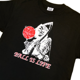 Ball is Life T-Shirt - Black